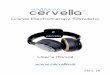 Cranial Electrotherapy Stimulator...Thank you for purchasing the Cervella™ Cranial Electrotherapy Stimulator , a non-pharmacological alternative for treatment of anxiety, depression,