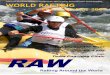 RAW June 07 - International Rafting Federation · WORLD RAFTING June 2007 Championships 2007 First Descent The Impossible River Inje Fact File Rafting Around the World RAW Inje Team