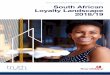 THE SA LOYALTY LANDSCAPE WHITEPAPER | 4TH EDITION ... · African loyalty landscape as a whole and try to unpack where any major shifts may have taken place. We are pleased to be able
