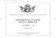 AGRICULTURE SYLLABUS - Zimsec...2 Agriculture - (Form 1 -4) Syllabus 1.0 PREAMBLE 1.1 Introduction Agriculture is an applied science learning area that involves theory and practical