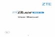 User Manual - ZTE...microSDXC Card There is no need to power off the phone before installing or removing the nano-SIM card. The microSDXC card (optional, not included) can be installed
