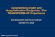 Ascertaining Death and Hospitalization Endpoints: The ... · SSA Death Master File Data sources: family members, funeral homes, financial institutions, postal authorities, states