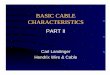 BASIC CABLE CHARACTERISTICS - Home PageThe magnetic field associated with alternating current flow in a conductor is the source of self inductance. The self inductance of a solid round