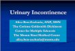 Urinary Incontinence - IOMSNiomsn.org/wp-content/uploads/2016/07/UrinaryIncontinence_-AlizaBZ-1.pdfPrevalence of Urinary Incontinence Urinary incontinence – involuntary loss of urine