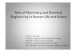Role of Chemistry and Chemical in Human Life and Safety · bio-indole alkaloids angiotensin II Vaisartan (Novartis), antihypertensive Boscalid (BASF), fungicide liquid crystals, fluorescents