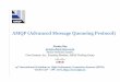 AMQP (Advanced Message Queueing Protocol)hpts.ws/papers/2009/session5/das.pdf AMQP Vision Enterprise