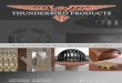 thunderbirdproducts.com · El Cajon, CA 92020 Tel 800-658-2473 Fax 619-448-9072 tbirdusa.com . THUNDERBIRD PRODUCTS For over 35 years our company has manufactured roof drains, deck