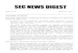 SEC NEWS DIGESTSEC NEWS DIGEST Issue 97-50 March 14, 1997 ENFORCEMENT PROCEEDINGS ACCOUNTANT DUANE MIDGLEY DENIED THE PRIVILEGE OF APPEARING OR PRACTICING BEFORE THE COMMISSION On