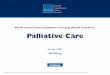 NCCN Clinical Practice Guidelines in Oncology (NCCN ...NCCN Palliative Care Panel Members Summary of the Guidelines Updates Definition and Standards of Palliative Care (PAL-1) Palliative