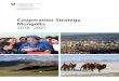 Cooperation Strategy Mongolia 2018–2021 · assistance programme in Mongolia in 2001 to sup-port herders affected by the dzuds. In 2004, the hu - manitarian programme evolved into