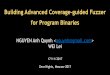 Building Advanced Coverage-guided Fuzzer for Program Binariesgroundx.io/docs/ZeroNights2017-darko-fuzzer.pdf · 2019-01-30 · Building Advanced Coverage-guided Fuzzer for Program