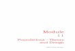 Module 11 - NPTEL · 2017-08-04 · Module 11 Foundations - Theory and Design Version 2 CE IIT, Kharagpur . Lesson 29 Design of Foundations Version 2 CE IIT, Kharagpur . Instructional