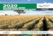 QUEENSLAND...Queensland contains the latest information for wheat, barley and chickpea varieties. This guide draws on the advice, knowledge and experience of numerous individuals in