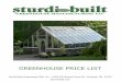 GREENHOUSE PRICE LISTTudor Includes Tudor arched glass door, arched above-door glazing and gussets. Tudor Freestanding Tudor Lean-to Width Length Greenhouse 32” Base Wall Thermal