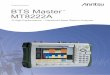 Product Brochure BTS Master MT8222A - Test Equipment Center · 2-port measurements to make gain, isolation, and insertion loss measurements, as well as to verify the sector-to-sector
