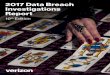 2017 Data Breach Investigations Report...Welcome to the 10th anniversary of the Data Breach Investigations Report (DBIR). We sincerely thank you for once again taking time to dig into