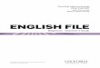 ENGLISH FILE - Oxford Care · ENGLISH FILE Beginner Teacher’s Book Christina Latham-Koenig Clive Oxenden with Anna Lowy Beatriz Martín García Paul Seligson and Clive Oxenden are