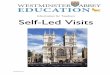 Information for Teachers Self-Led Visits - Westminster Abbey · Westminster Abbey to the history of the nation and the Christian faith. Select a small number of key things that you