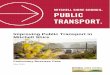 Improving Public Transport in Mitchell Shire · Transport for Victoria and supported by Public Transport Victoria and VicRoads for the new urban ... economic advantage/disadvantage