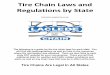 Tire Chain Laws and Regulations by State · Tire Chain Laws by State Click on a state below to view the laws and regulations regarding usage of traction devices. Please visit the