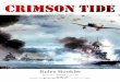Crimson Tide - Naval Wargame Rules by Alcino FERREIRA · Crimson Tide is a turn-based game of naval combat. The game was designed to simulate the naval fights between the enemies