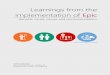 Learnings from the implementation of Epic - ITUslauesen/Papers/Learnings from the...Learnings from the implementation of Epic Benefits, issues, causes and recommendations Picture from