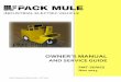 OWNER’S MANUAL - Pack Mule5 Owner’s Manual and Service Guide – PMT Series INTRODUCTION Thank you for choosing a Pack Mule Industrial Electric Vehicle, proudly built by Wesley