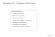 Chapter 24. Organic Chemistry - Southern Methodist 2016-06-19¢  GCh24-1 Chapter 24. Organic Chemistry