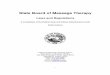 State Board of Massage Therapy2 NOTICE: This compilation incorporates the most recent revisions of statutes and administrative rules governing the massage therapy profession, as of