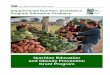 Nutrition Education and Obesity Prevention Grant Program · 2018-03-05 · F. SNAP-Ed Connection Web Site ... 2014 SNAP-Ed Guidance provides instructions for development and submission
