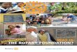 WAT IS THE ROTARY FOUNDATION? Rotary Foundation/trf... · 2018-12-28 · gevierd en op de RI Conventie in Atlana feestelijk afgesloten. De eerste gift van de Foundation ging naar