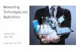 Hálózati Technológiák és Alkalmazások · BME TMIT September 26, 2017 . September 26, 2017 2 STP • Spanning Tree Protocol –Part of the IEEE 802.1D standard •Radia Perlman