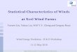 Statistical Characteristics of Winds at Xcel Wind …ral.ucar.edu/projects/wind_energy_workshop/presentations/...Statistical Characteristics of Winds at Xcel Wind Farms Yuewei Liu,