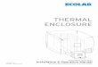 THERMAL ENCLOSURE - Amazon S3...The ECOLAB THERMAL ENCLOSURE must be set up and operated in the infested room. The operation of the system requires the exclusive use of two distinct