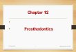 Chapter 12 Prosthodontics - sbmu.ac.irdentistry.sbmu.ac.ir/uploads/Dental_Terminology-Chapter_12.pdf · Chapter 12 • • ... Golbarg Kolahi 2 Wednesday, May 25, 2016 . Prosthesis