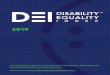 DISABILITY EQUALITY INDEX - 2019 · 2019-07-29 · by experts and advocates in the ield. This is precisely how the . Disability Equality Index. was created, and why it is trusted