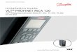 VLT® Profinet MCA 120files.danfoss.com/download/Drives/MG90U402.pdf · 1 Introduction 1.1 Purpose of the Manual This installation guide provides information for the quick installation