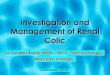 Investigation and Management of Renal Colic...S BANDI MACKAY UROLOGY Renal Colic Symptoms most at passage of stone from renal pelvis into ureter Thought to be due to obstruction and