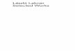 László Lakner Selected Workstrpz.hu/pdf/laknerselectedworks.pdf · resented first and foremost by Tibor Csernus and later by László Lakner. The surnaturalists uniquely blended