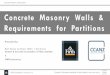 Concrete Masonry Walls & Requirements for Partitions · 2019-05-26 · Concrete Masonry Construction FIRTH Industries l Cement & Concrete Association of New Zealand l Concrete Masonry