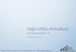 Majlis Atfalul Ahmadiyya ... Majlis Atfalul Ahmadiyya Atfal Handbook 2017-18 Last updated: Jan 10, 2017