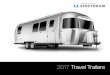 2017 Travel Trailers...Inspiring adventure for more than 85 years. In 1931, Airstream began with a dream: to create lightweight travel trailers that slipped cleanly through the wind
