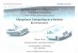 Ubiquitous Computing in a Vehicle EnvironmentUbiquitous Computing in a Vehicle Environment Rainer Kroh DaimlerChrysler Telematics Research Communication Technology Ulm, Germany rainer.kroh@daimlerchrysler.com