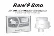 ESP-SMT Smart Modular Control System - Rain Bird · 2016-09-30 · Bird ESP-SMT “Smart” Modular Control System. For more than seven decades, Rain Bird has led the irrigation industry