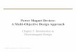 Power Magnet Devices: A Multi-Objective Design Approachsudhoff/ECE61014/Lecture 4 - Chapter 5 (V3).pdf5.4 Case Study •Specifications Table 5.4-1 Electromagnet specifications. Symbol