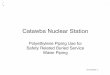 Catawba Nuclear StationMeeting Purpose *Provide information on use of Polyethylene Piping in non safety related service water system at Catawba Nuclear Station *Provide information