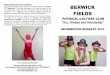 DRESS REHEARSAL AND CONCERT: BERWICK FIELDS · 2017-11-14 · DRESS REHEARSAL AND CONCERT: The dress rehearsal will be held at the school theatre on Sunday 15 th November . The dress