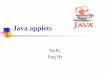 Java applets - ksuweb.kennesaw.eduksuweb.kennesaw.edu/~she4/profession.php_files/java_applets.pdfApplet Execution - 2 Life Cycle of an Applet: init: This method is intended for whatever