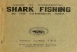 GUIDE TO SHARK FISHING · 2017-03-23 · GUIDETO COMMERCIALSHARKFISHING INTHECARIBBEANAREA ANGLO-AMERICANCARIBBEANCOMMISSION FisheryLeaflet135 Washington,D.C,1945 UNITEDSTATESDEPARTMENTOFTHEINTERIOR
