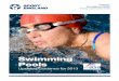 Swimming DUN Pools · 2020-02-05 · 2 ASA ‘From Arm Bands to Gold Medals’ 2001/2. 3 State of the Nation Facility Report – Swimming Pools – November 2007. ... BS EN 15288:2008